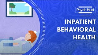 Inpatient Behavioral Health [upl. by Yblehs]