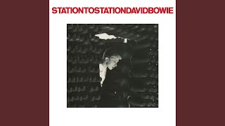 Station to Station 2016 Remaster [upl. by Cosimo]