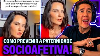 Como Se Prevenir Da Paternidade Socioafetiva E Pensão Socioafetiva [upl. by Accebor514]